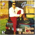 Goran Spasojevic - Zivim Iz Navike